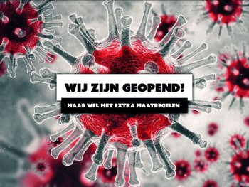 Wij zijn geopend!